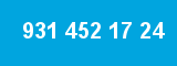 931 452 17 24